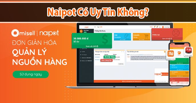 Cùng giải mã thông tin: Naipot có uy tín không?