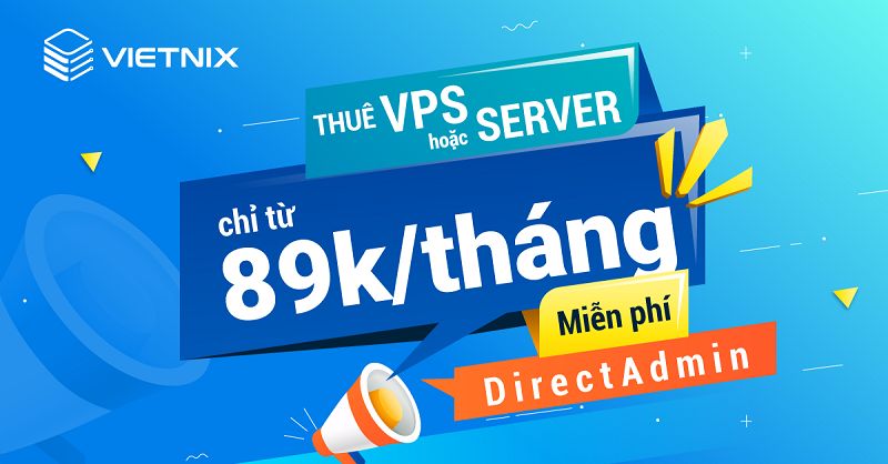 VPS cấu hình cao là gì? Nên thuê VPS cấu hình cao giá rẻ ở đâu?