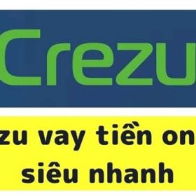 Crezu là gì? Hướng dẫn vay tiền Crezu thành công nhanh chóng
