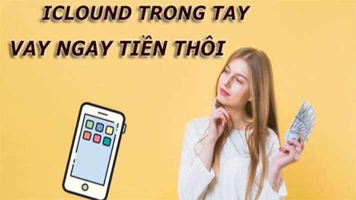 Vay tiền bằng iphone đơn giản và nhanh chóng chỉ sau 15 phút