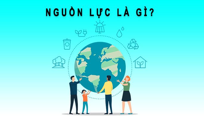 Nguồn lực là gì? 5 nguồn lực của doanh nghiệp phổ biến nhất