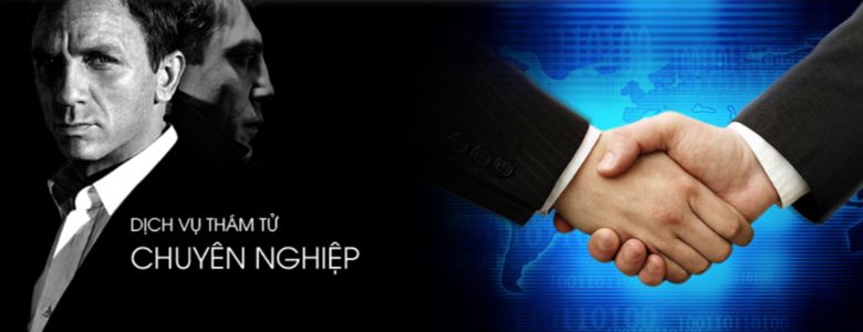 Dịch vụ thám tử Uy Long – Thám tử tư uy tín hàng đầu