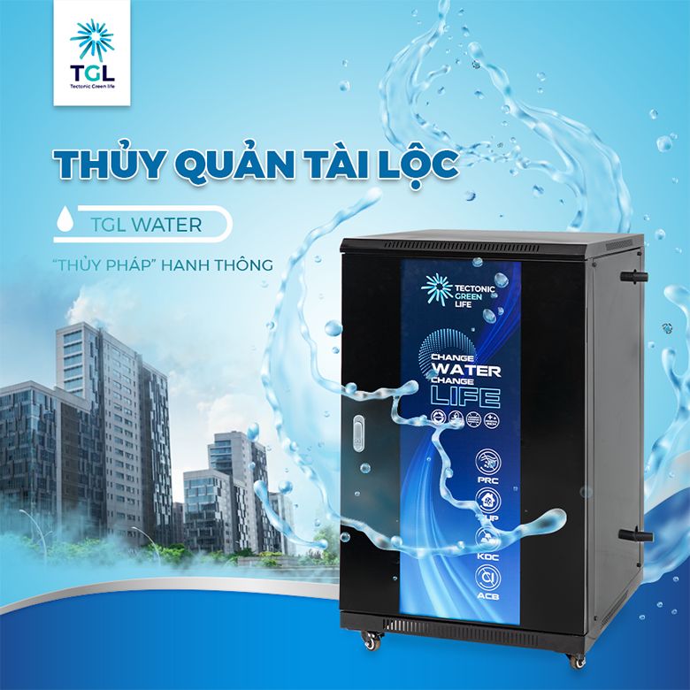 Lọc nước đầu nguồn TGL Water - Sự khác biệt tạo nên giá trị