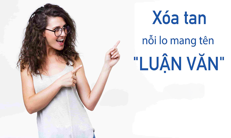 Làm luận văn có khó không? Giải pháp làm luận văn nhanh, chất lượng
