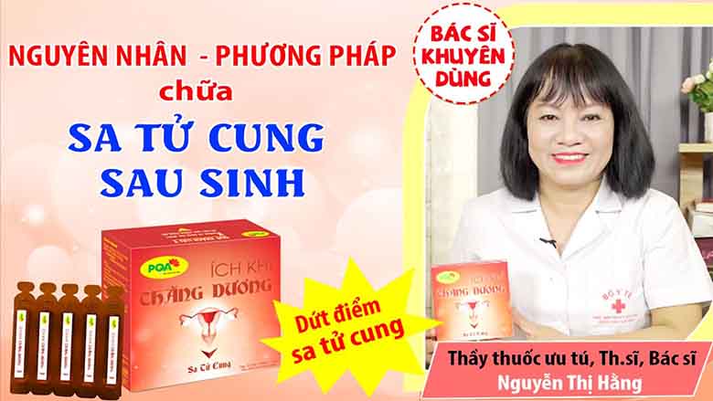 Sản phẩm nào chữa sa tử cung tốt nhất hiện nay?