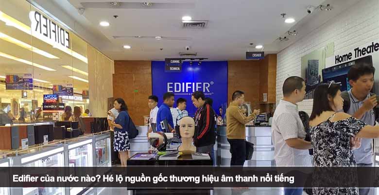 Edifier của nước nào? Hé lộ nguồn gốc thương hiệu âm thanh nổi tiếng 